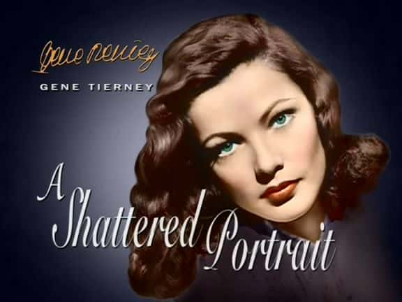 ¼Ƭٶ - һФ/Gene Tierney - A Shattered Portrait-Ļ