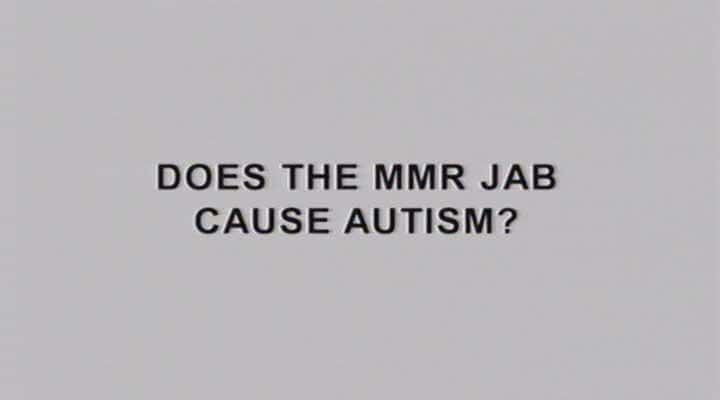 ¼ƬǷԱ֢/Does the MMR Jab Cause Autism-Ļ