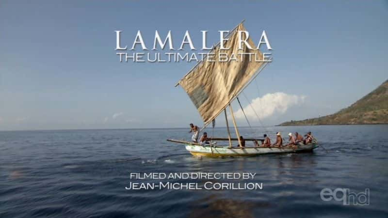 ¼Ƭռ֮ս/Lamalera the Ultimate Battle-Ļ