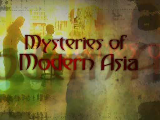 ¼Ƭִ֮/Mysteries of Modern Asia-Ļ