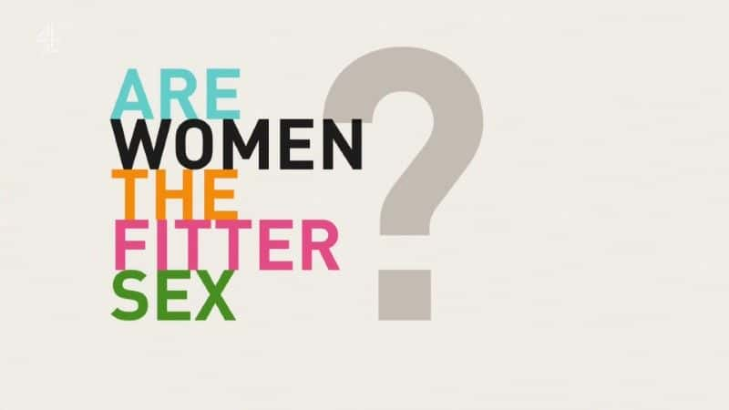 ¼ƬŮǷ/Are Women the Fitter Sex-Ļ