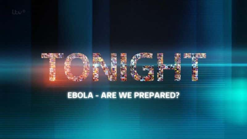 ¼Ƭ׼/Ebola: Are We Prepared?-Ļ