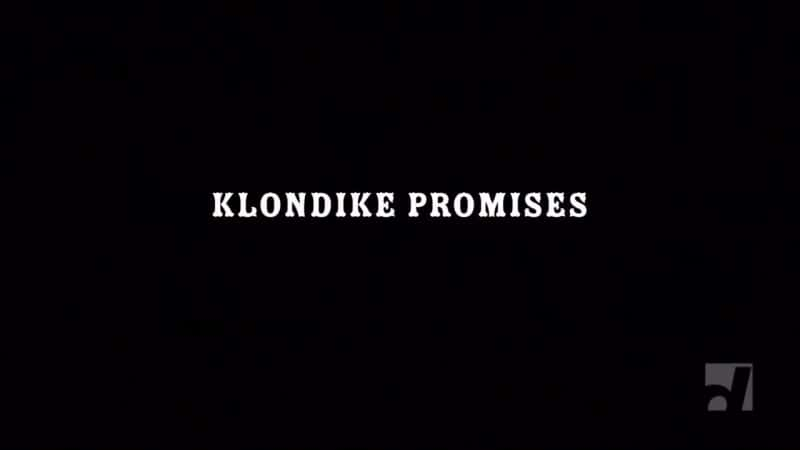 ¼Ƭ¡˵ĳŵ/Klondike Promises-Ļ