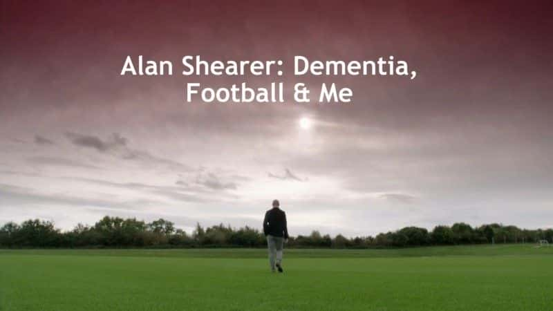 ¼Ƭմ֢/Dementia, Football and Me-Ļ