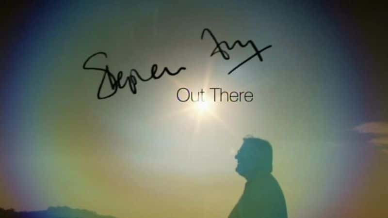 ¼Ƭ˹ٷҡ/Stephen Fry: Out There-Ļ