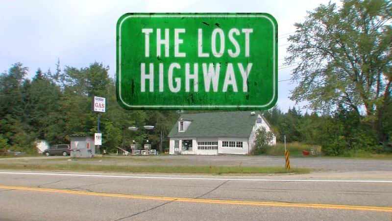 ¼ƬʧĹ·/The Lost Highway-Ļ