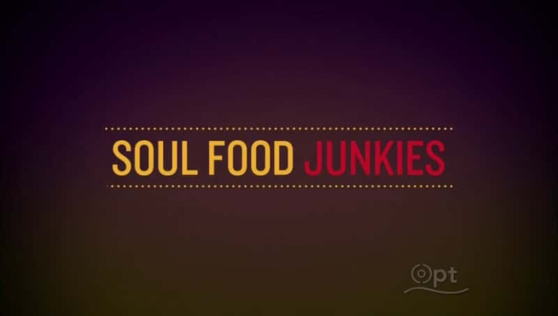 ¼ƬʳƷ/Soul Food Junkies-Ļ