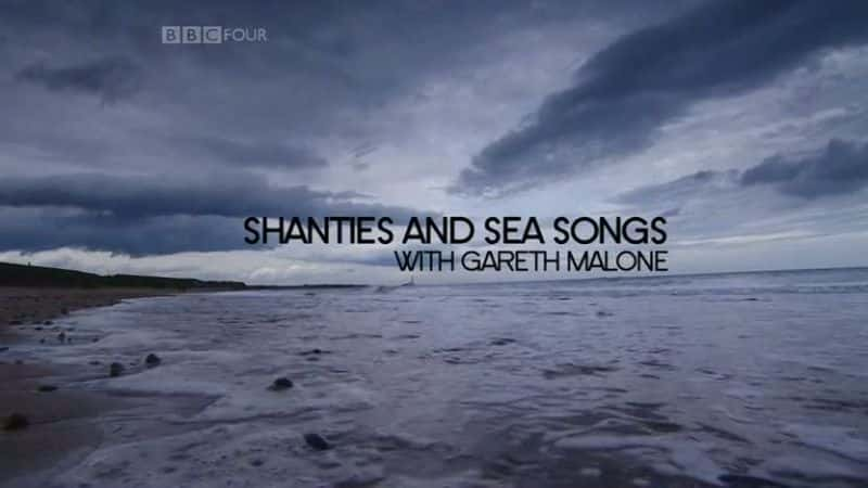 ¼Ƭͺ֮/Shanties and Sea Songs-Ļ