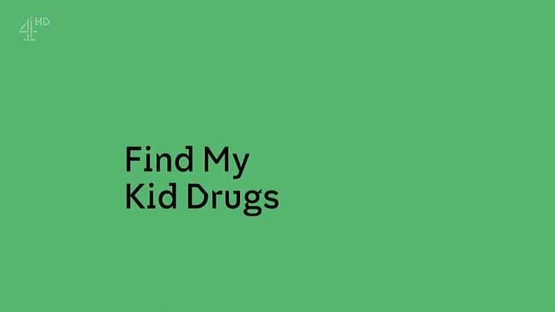 ¼ƬѰҵĺҩ/Find My Kid Drugs-Ļ