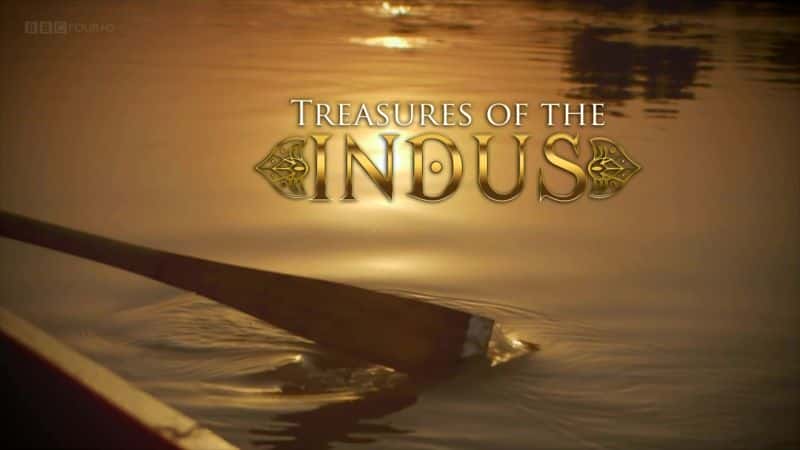 ¼ƬӡȺӵı/Treasures of the Indus-Ļ