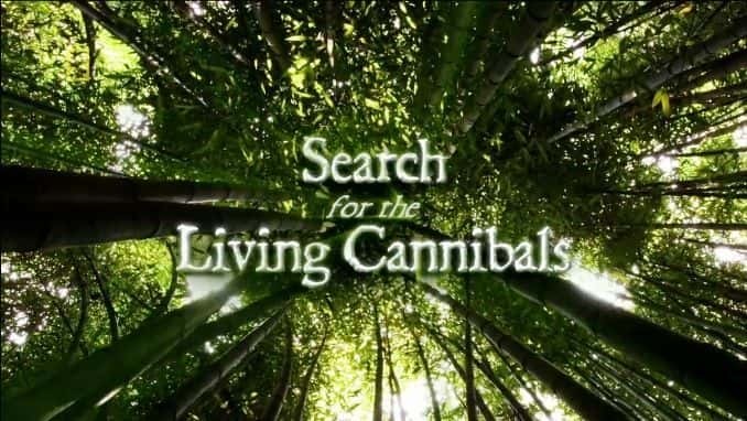 ¼Ƭʳ/Search for the Living Cannibals-Ļ