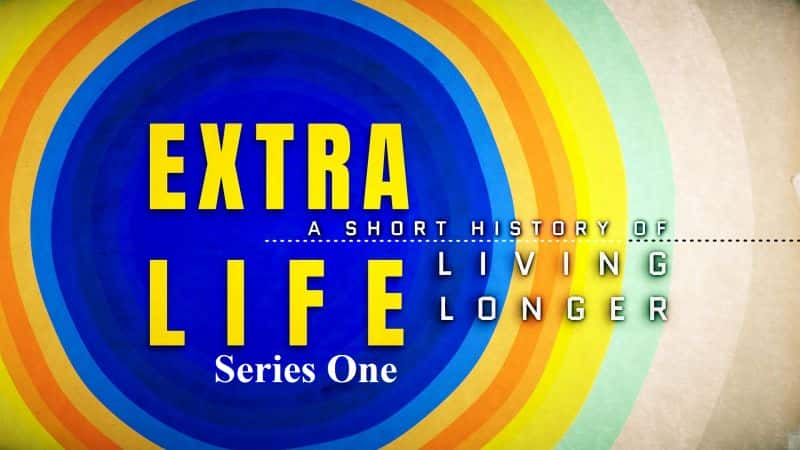 ¼Ƭٵļʷϵ1/Extra Life: A Short History of Living Longer Series 1-Ļ