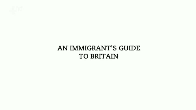 ¼ƬָϣӢ/An Immigrant's Guide to Britain-Ļ