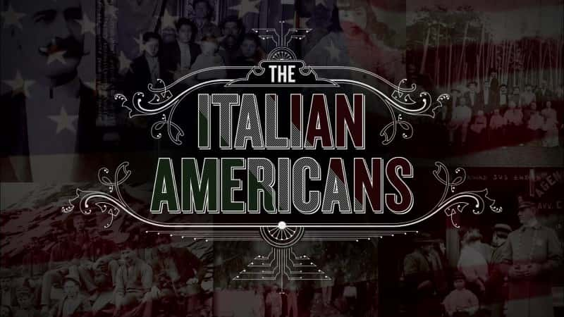 ¼Ƭ/The Italian Americans-Ļ