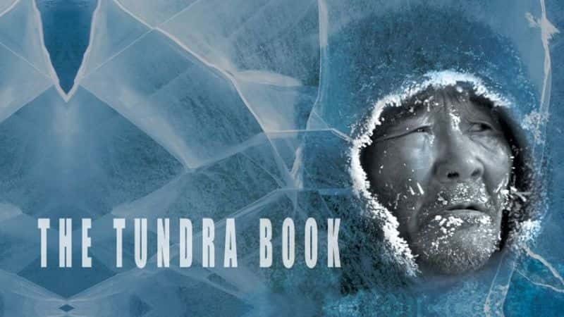 ¼Ƭԭ/The Tundra Book-Ļ