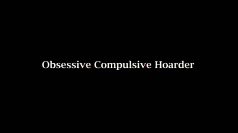 ¼Ƭǿ֢ڻ/Obsessive Compulsive Hoarder-Ļ