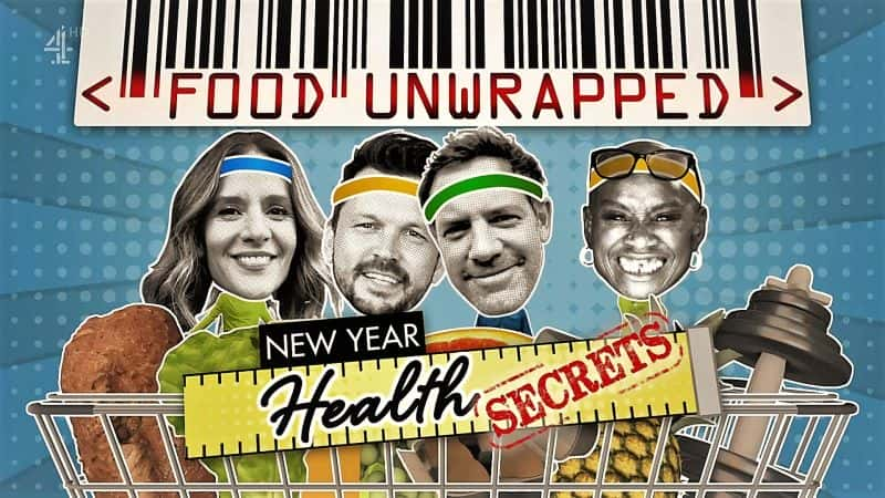 ¼Ƭʳ17꽡/Food Unwrapped Series 17: New Year Health Secrets-Ļ