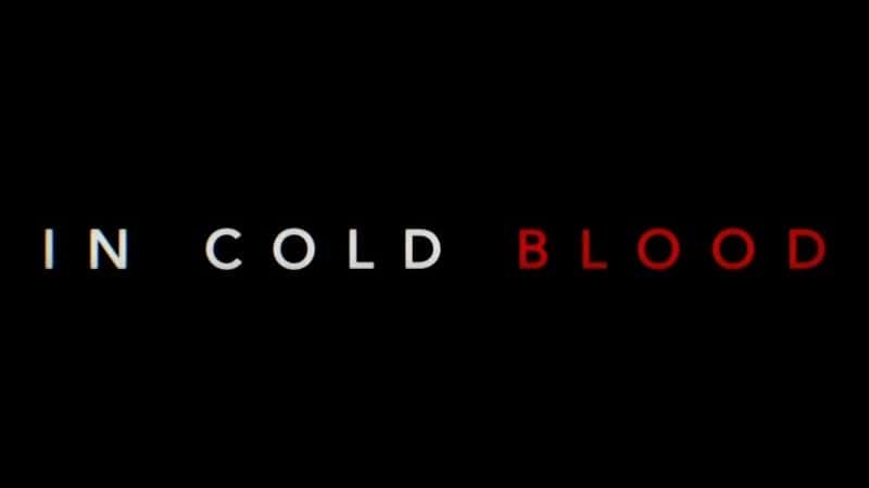 ¼ƬѪɱ˰/In Cold Blood-Ļ