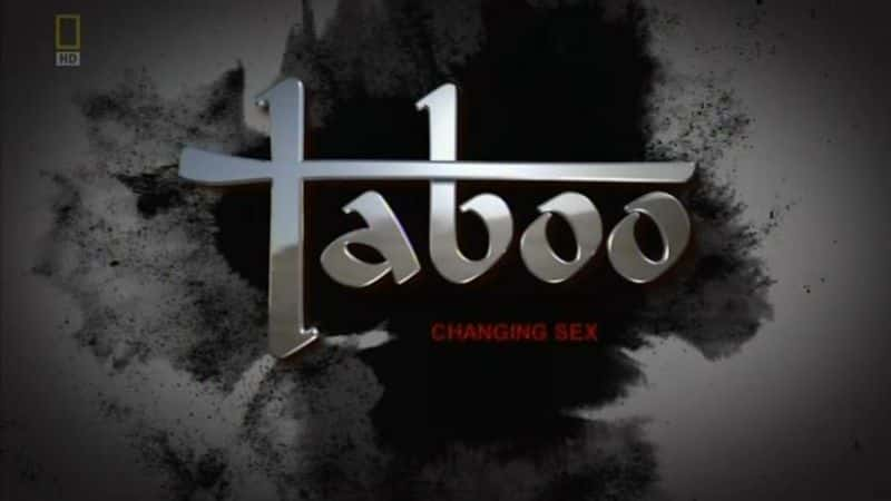 ¼ƬɣԱת/Taboo: Changing Sex-Ļ