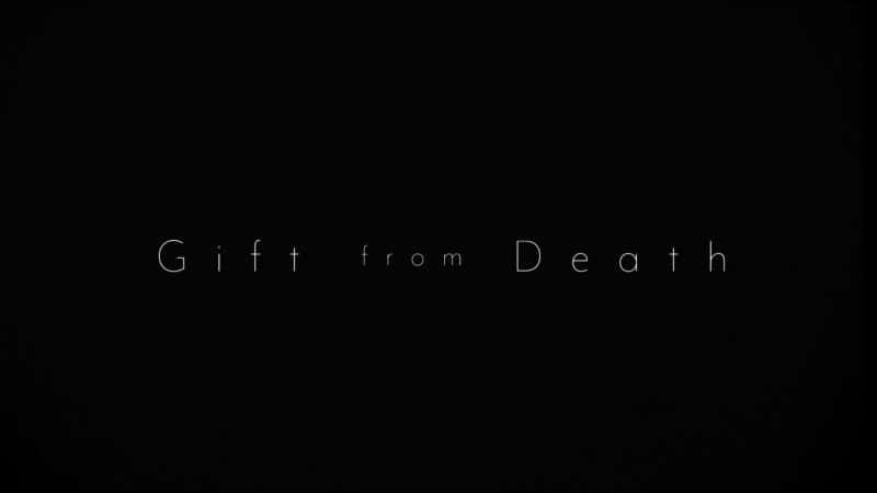 ¼Ƭ/Gift from Death-Ļ