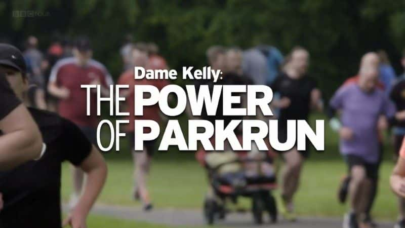 ¼ƬParkrun/The Power of Parkrun-Ļ