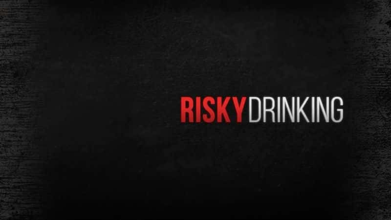 ¼Ƭð/Risky Drinking-Ļ