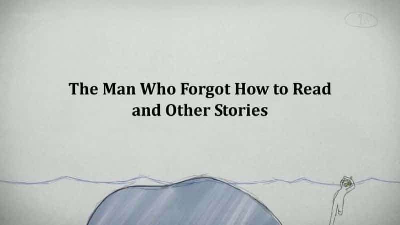 ¼ƬĶ˺/The Man Who Forgot How to Read and Other Stories-Ļ