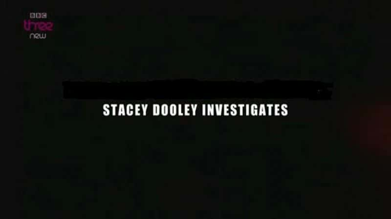 ¼Ƭ˹̩/Stacey Dooley Investigates-Ļ