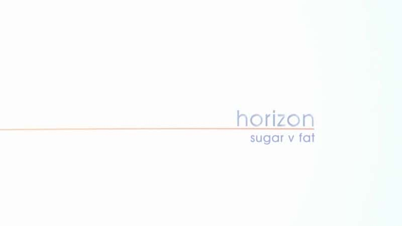 ¼Ƭ֬/Sugar v Fat-Ļ