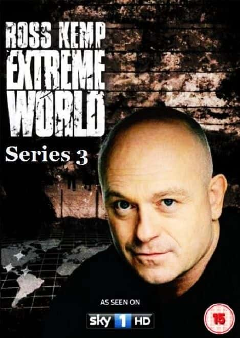 ¼Ƭ˹գϵ3/Ross Kemp: Extreme World Series 3-Ļ