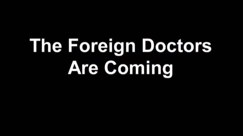 ¼Ƭҽ/The Foreign Doctors are Coming-Ļ