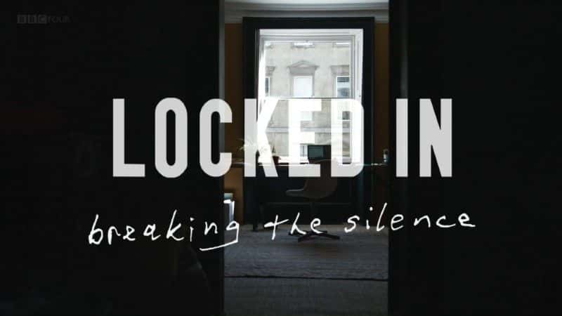 ¼ƬƳĬ/Locked In: Breaking the Silence-Ļ