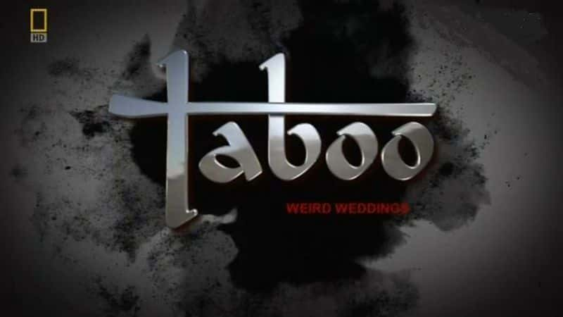 ¼ƬɣֵĻ/Taboo: Weird Weddings-Ļ