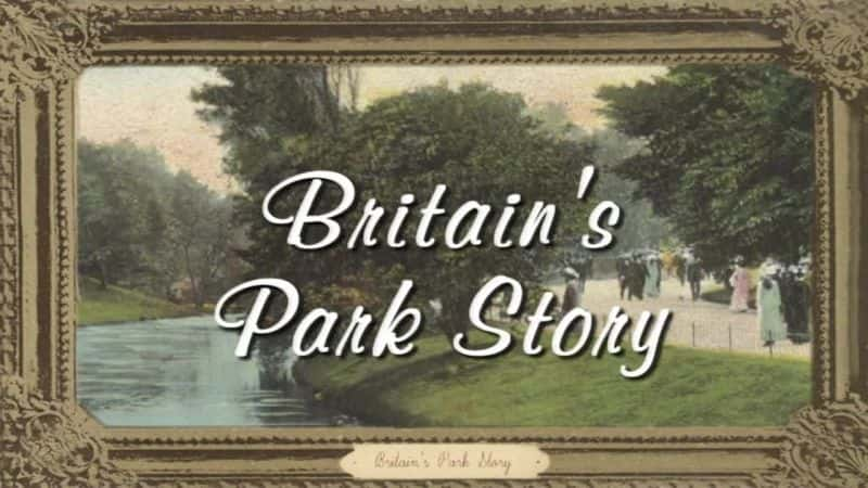 ¼ƬӢĹ԰/Britain's Park Story-Ļ