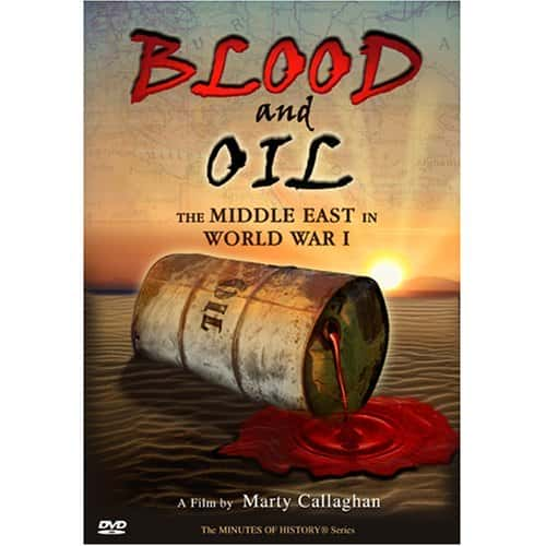 ¼ƬѪʯ-һսеж/Blood and Oil - The Middle East in World War I-Ļ