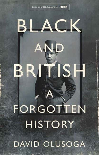 ¼Ƭ˺Ӣˣʷ/Black and British: A Forgotten History-Ļ