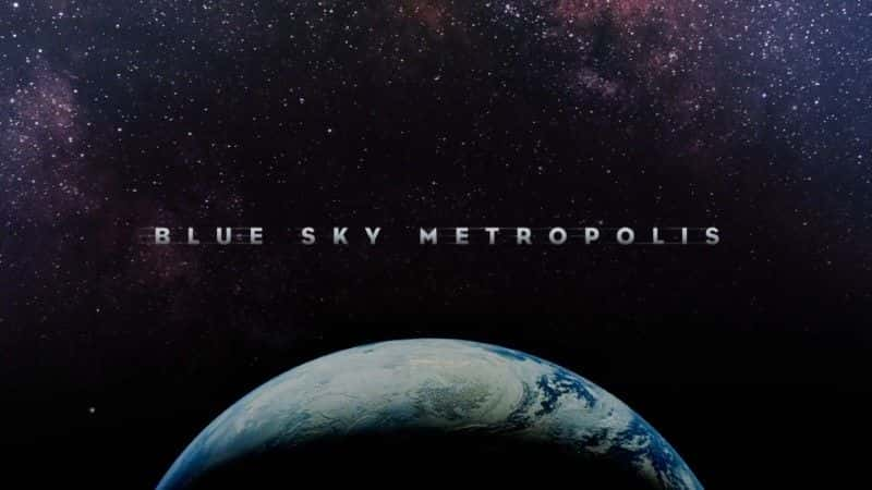 ¼Ƭ/Blue Sky Metropolis-Ļ