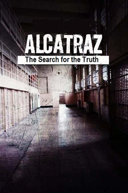 ¼Ƭ˹-Ѱ/Alcatraz-The Search for the Truth-Ļ