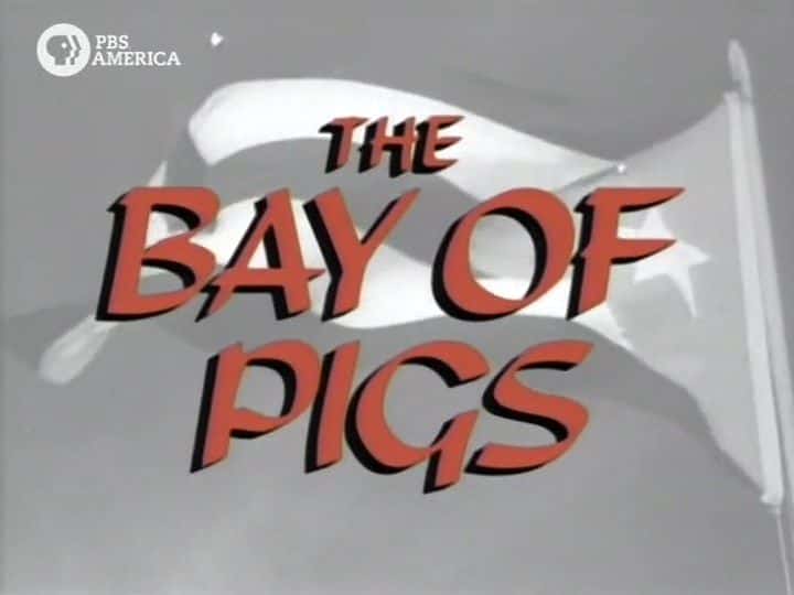 ¼Ƭ¼/The Bay of Pigs-Ļ