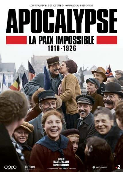 ¼Ƭʾ¼ܵĺƽ1918-1926/Apocalypse, la paix impossible 1918-1926-Ļ