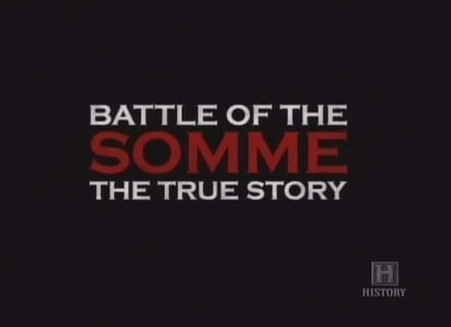 ¼Ƭķ֮ս - ʵ/Battle of the Somme - The True Story-Ļ