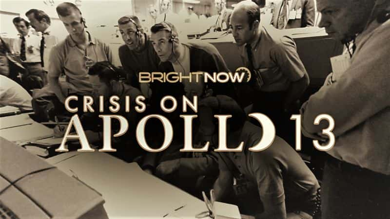 ¼Ƭڣ13ŵΣ/Bright Now: Crisis on Apollo 13-Ļ