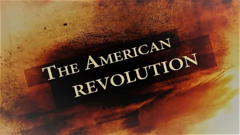 ¼Ƭϵ1/The American Revolution: Series.1-Ļ