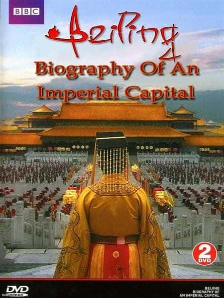 ¼Ƭ - һ۹֮Ĵ/Beijing - Biography of an Imperial Capital-Ļ