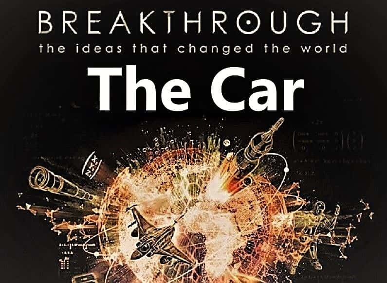 ¼Ƭͻƣı˼4֣/Breakthrough the Ideas that Changed the World Part 4: The Car-Ļ