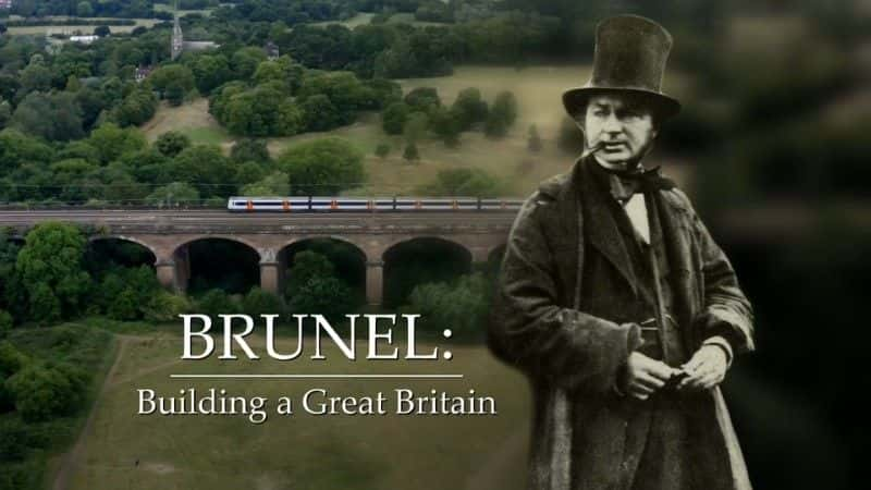 ¼Ƭ³ڶΰĲе/Brunel: Building a Great Britain-Ļ