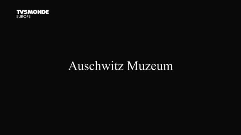 ¼Ƭ˹ά/Auschwitz Muzeum-Ļ