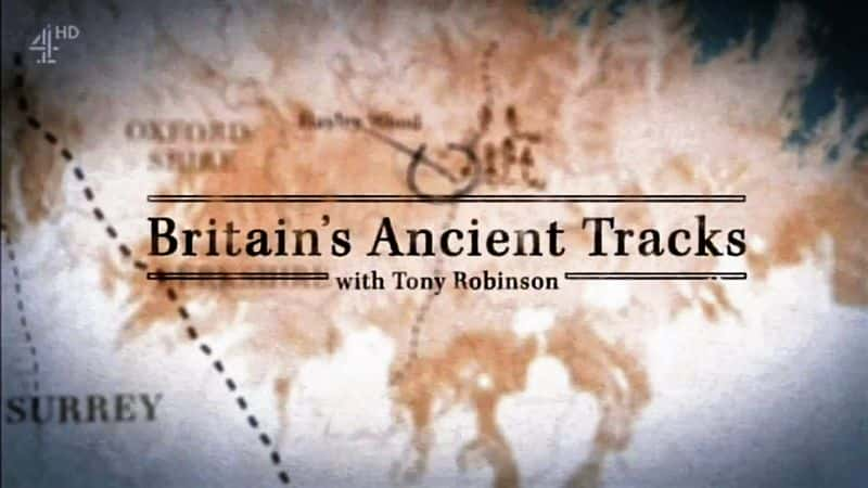 ¼ƬӢĹϹ켣/Britains Ancient Tracks-Ļ