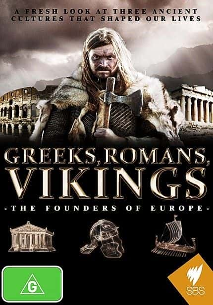 ¼Ƭϣˡˡάˣŷ޵ĵ/Greeks, Romans, Vikings: The Founders of Europe-Ļ