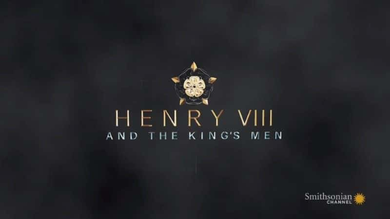 ¼Ƭ͹/Henry VIII and the King's Men-Ļ